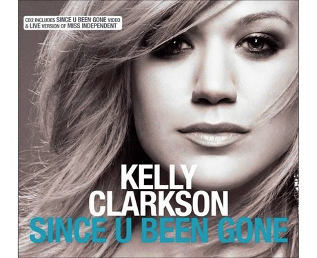 Kelly Clarkson Since U Been Gone Songs Which Turn Years Old In Capital